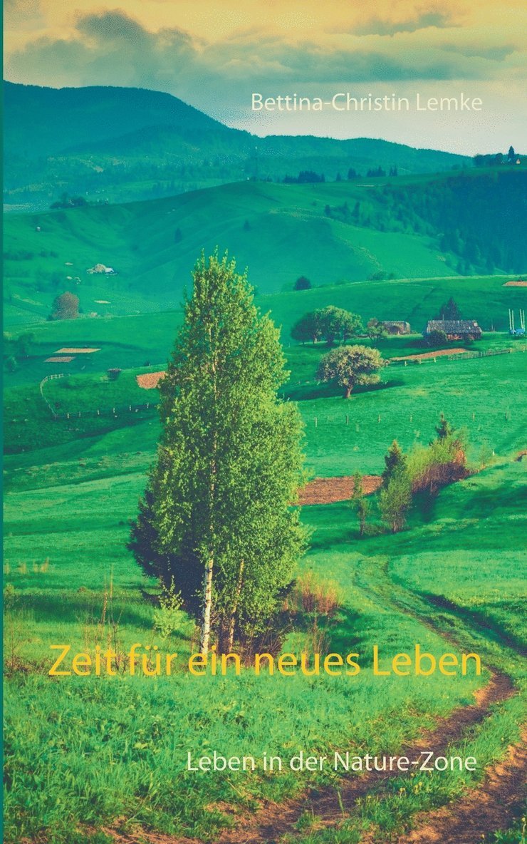 Zeit für ein neues Leben 1