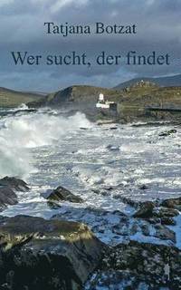 bokomslag Wer sucht, der findet