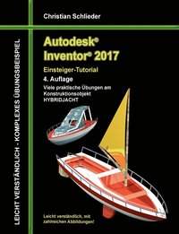 bokomslag Autodesk Inventor 2017 - Einsteiger-Tutorial Hybridjacht