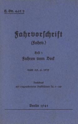 bokomslag H.Dv. 465/3 Fahrvorschrift - Heft 3 - Fahren vom Bock