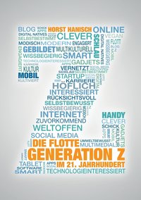 bokomslag Die flotte Generation Z im 21. Jahrhundert