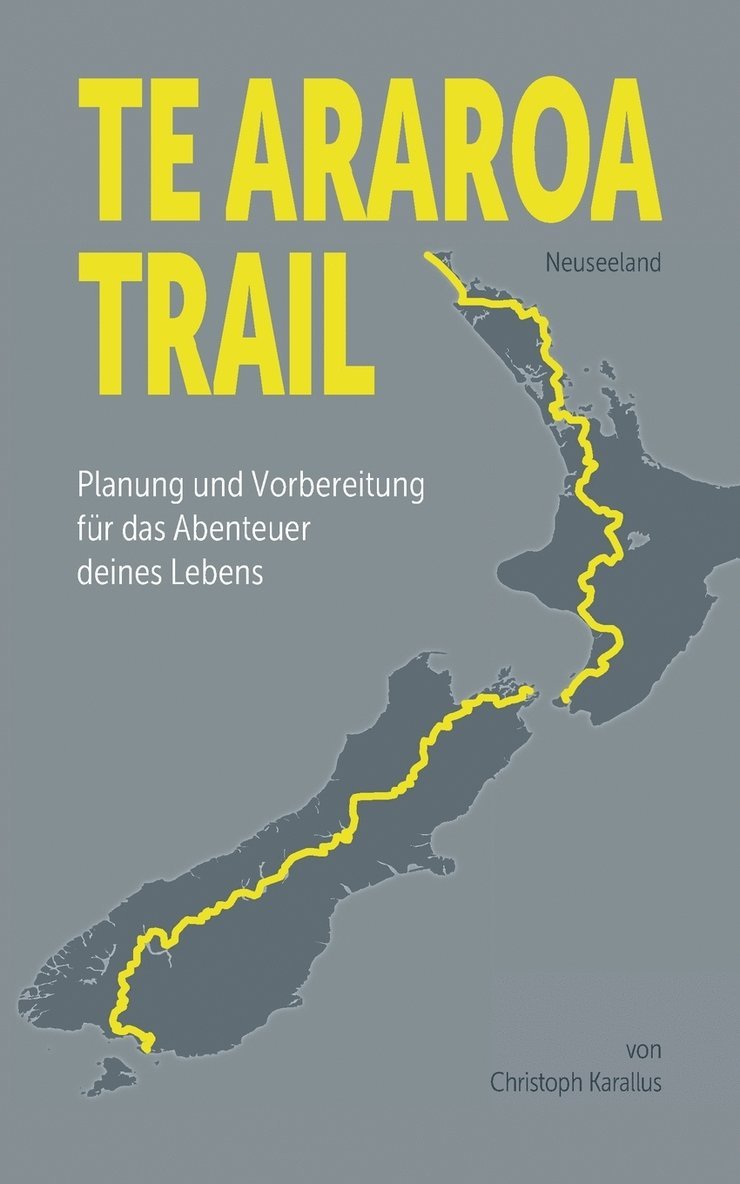 Te Araroa Trail 1