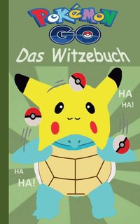 bokomslag Pokemon GO - Das Witzebuch