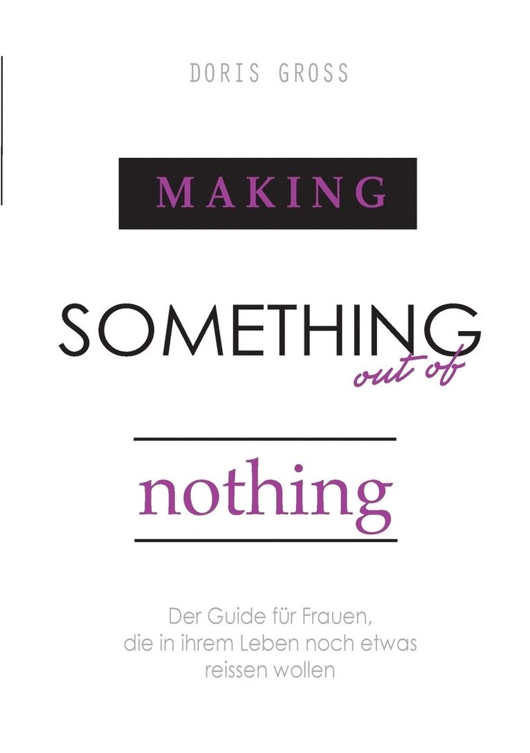 Making Something out of Nothing 1