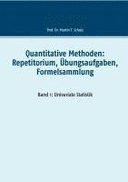 bokomslag Quantitative Methoden: Repetitorium, Übungsaufgaben, Formelsammlung