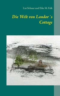 bokomslag Die Welt von Landors Cottage
