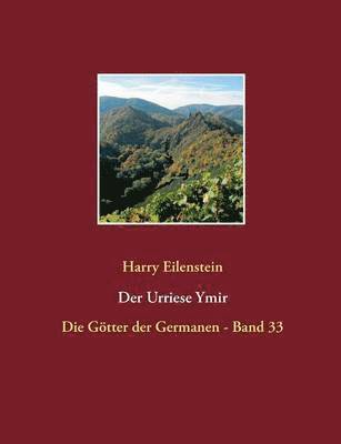 Harry Eilenstein - Urriese Ymir, Häftad