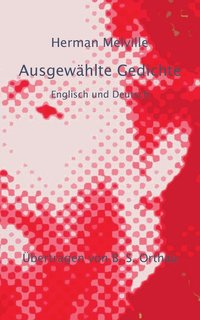 bokomslag Herman Melville Ausgewählte Gedichte