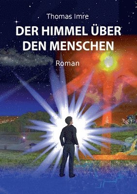 Der Himmel ber den Menschen 1