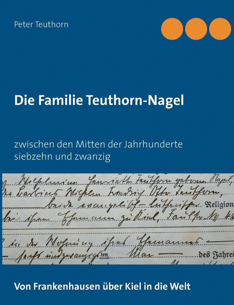 Peter Teuthorn - Familie Teuthorn-Nagel, Häftad