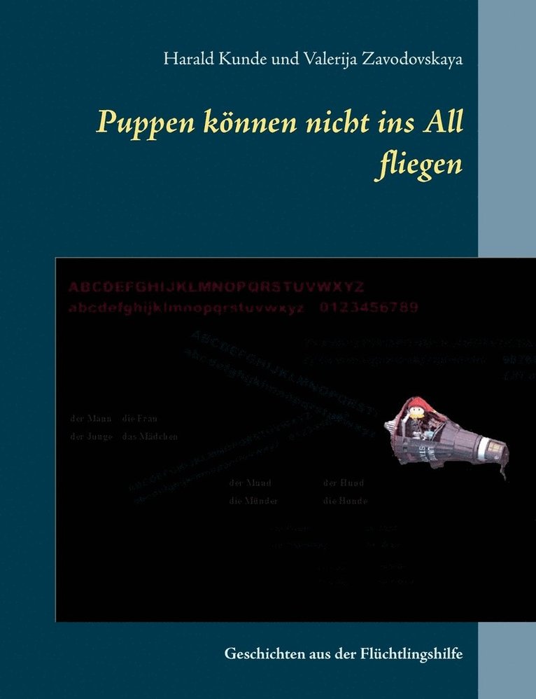 Harald Kunde, Valerija Zavodovskaya - Puppen können nicht ins All fliegen, Häftad