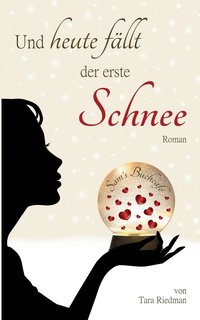 bokomslag Und heute fällt der erste Schnee