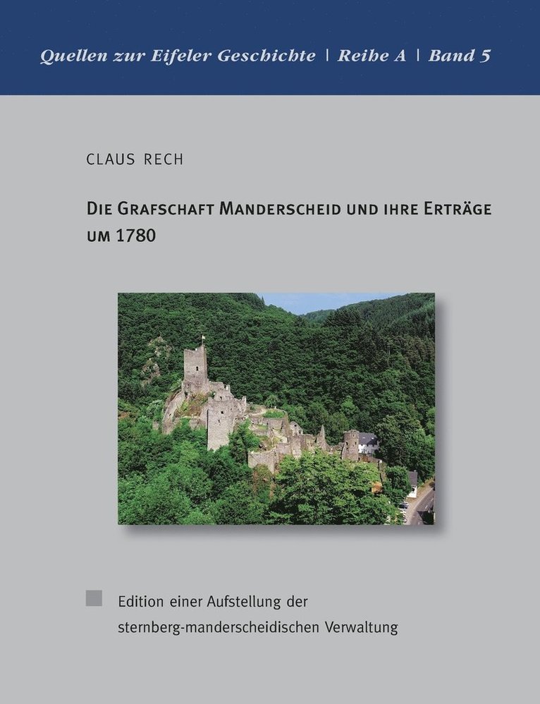 Die Grafschaft Manderscheid und ihre Ertrge um 1780 1