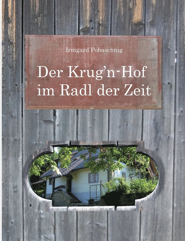 Der Krug'n-Hof im Radl der Zeit 1