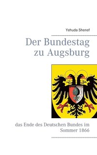 bokomslag Der Bundestag zu Augsburg