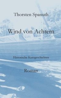 bokomslag Wind von Achtern