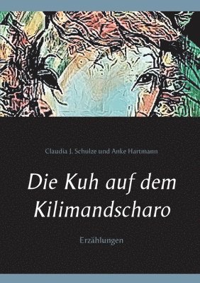 bokomslag Kuh auf dem Kilimandscharo