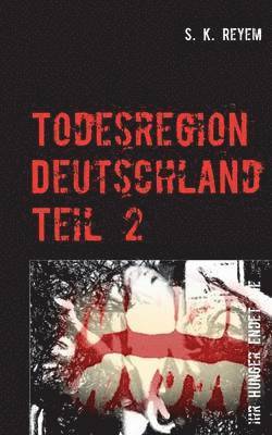 bokomslag Todesregion Deutschland, Teil 2