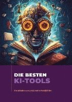 bokomslag Die besten KI-Tools