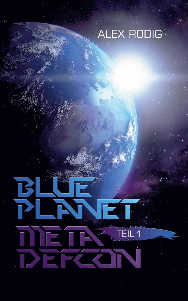 Alex Rodig - Blue Planet Meta Defcon, Häftad