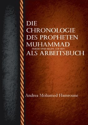 bokomslag Chronologie des Propheten Muhammad als Arbeitsbuch
