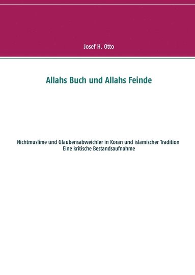 bokomslag Allahs Buch und Allahs Feinde
