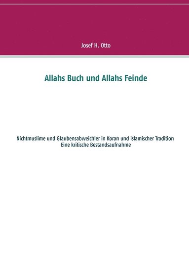 bokomslag Allahs Buch und Allahs Feinde