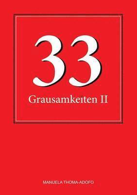 bokomslag 33 Grausamkeiten II