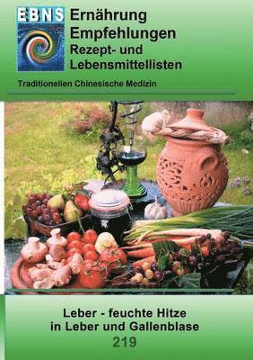 bokomslag Ernährung - TCM - Leber - feuchte Hitze in Leber und Gallenblase