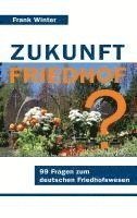 bokomslag Zukunft Friedhof