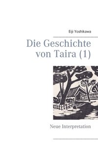 bokomslag Die Geschichte von Taira (1)
