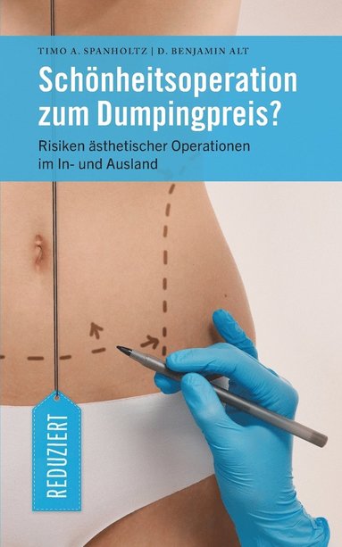 bokomslag Schönheitsoperation zum Dumpingpreis?