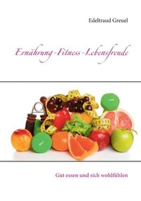 bokomslag Ernährung-Fitness-Lebensfreude