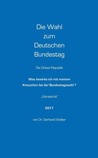 bokomslag Wahl zum Deutschen Bundestag