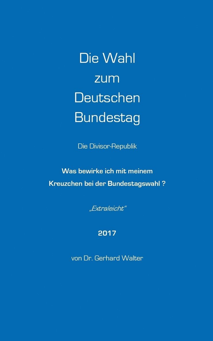 Wahl zum Deutschen Bundestag