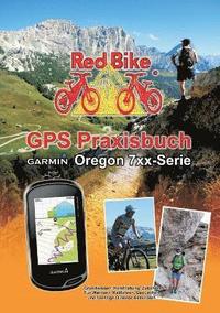bokomslag GPS Praxisbuch Garmin Oregon 7xx-Serie