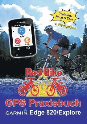 GPS Praxisbuch Garmin Edge 820 / Explore 1