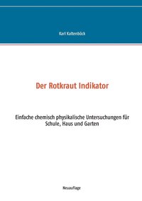 bokomslag Der Rotkraut Indikator
