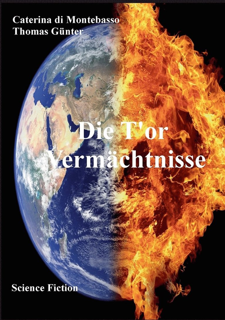 Die T'or Vermchtnisse 1