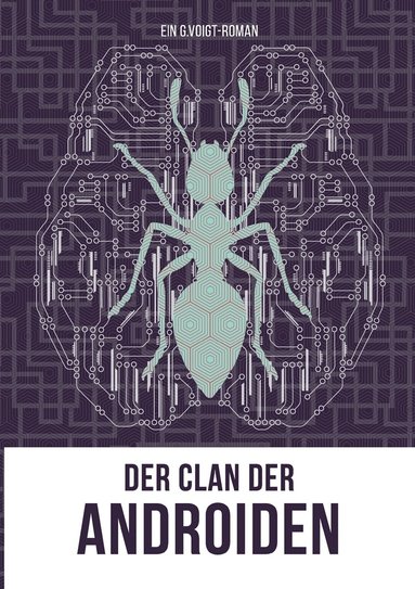 G Voigt - Clan der Androiden, Häftad