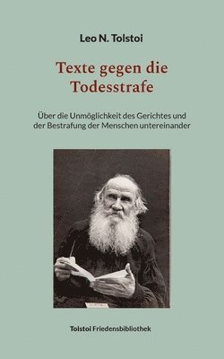 Leo N Tolstoi, Bürger Peter - Texte gegen die Todesstrafe, Häftad