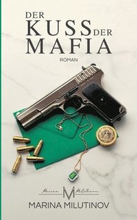 bokomslag Der Kuss der Mafia