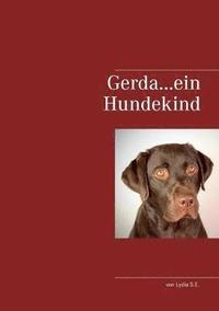 bokomslag Gerda...ein Hundekind