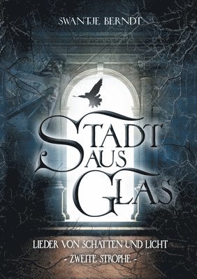 Swantje Berndt - Stadt aus Glas, Häftad