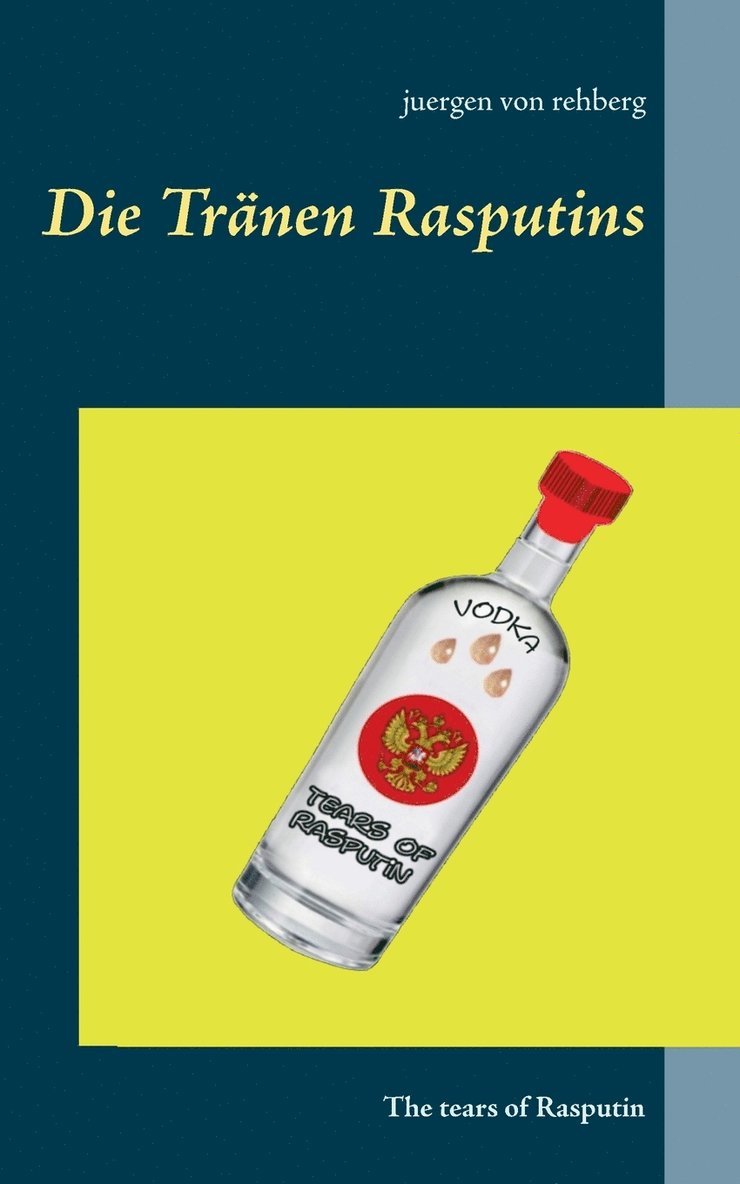Tränen Rasputins