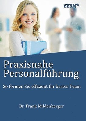 bokomslag Praxisnahe Personalfhrung