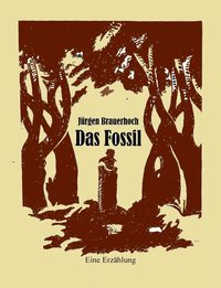 bokomslag Das Fossil