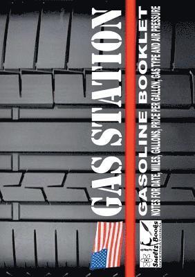 bokomslag Gas Station - Gasoline booklet - Sueltz Books International