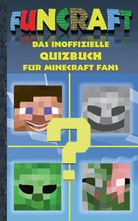 bokomslag Funcraft - Das inoffizielle Quizbuch fr Minecraft Fans