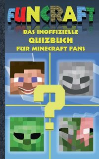 bokomslag Funcraft - Das inoffizielle Quizbuch für Minecraft Fans